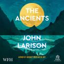 The Ancients Audiobook