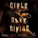 Girls of Dark Divine Audiobook