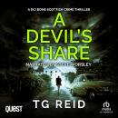 A Devil's Share : A DCI Bone Scottish Crime Thriller: DCI Bone Scottish Crime Thrillers Book 8 Audiobook