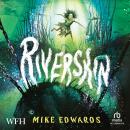 Riverskin Audiobook