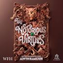 The Notorious Virtues Audiobook