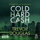 Cold Hard Cash Audiobook