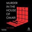 Murder in the House of Omari Audiobook