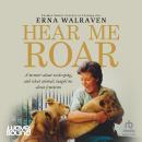 Hear Me Roar Audiobook
