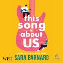This Song Is About Us Audiobook