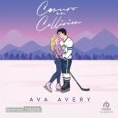 [French] - Coeurs en collision Audiobook
