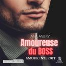 [French] - Amoureuse du boss: amour interdit Audiobook