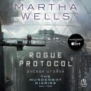 [Swedish] - Rogue Protocol (svensk utgåva) Audiobook