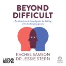 Beyond Difficult Audiobook