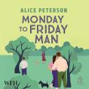 Monday to Friday Man Audiobook