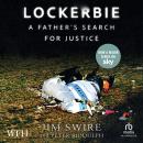 Lockerbie: A Father’s Search for Justice Audiobook