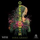 Overgrowth Audiobook