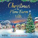 Christmas at the Home Farm Vets Audiobook