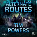 Alternate Routes: Vickery and Castine Series Book 1 Audiobook
