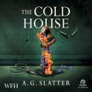 The Cold House Audiobook