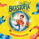 Beastopia: A Sanctuary for Magical Creatures Audiobook