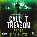 Call It Treason Audiobook