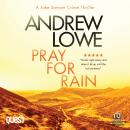 Pray For Rain Audiobook