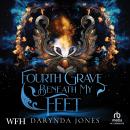 Fourth Grave Beneath My Feet Audiobook