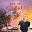 The Path Through the Coojong Trees Audiobook