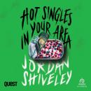 Hot Singles in Your Area Audiobook