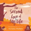 The Second Love of My Life Audiobook