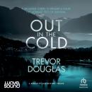 Out in the Cold Audiobook