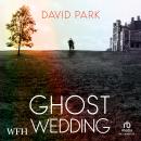 Ghost Wedding Audiobook