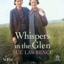 Whispers in the Glen Audiobook