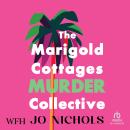 The Marigold Cottages Murder Collective Audiobook