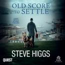 Old Score to Settle: Albert Smith's Mystery Thrillers, Book 5 Audiobook