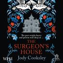 The Surgeon's House Audiobook