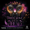 Third Grave Dead Ahead Audiobook
