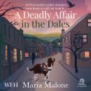 A Deadly Affair in the Dales Audiobook