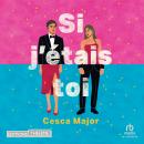 [French] - si j'étais toi Audiobook