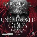[French] - Underworld Gods - Tome 2: La couronne pourpre: Underworld Gods 2 Audiobook