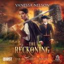 The Reckoning: The Hundred - Book 3 Audiobook