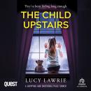 The Child Upstairs Audiobook