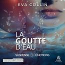 [French] - La Goutte d'eau Audiobook