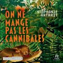 [French] - On ne mange pas les cannibales Audiobook