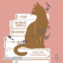 [French] - Le Chat qui voulait sauver la bibliothèque Audiobook