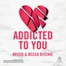 [French] - Addicted - Tome 1 - Addicted to You: Addicted to you 1 Audiobook