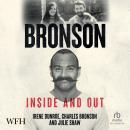 Inside and Out: Charles Bronson Audiobook
