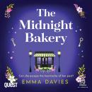 The Midnight Bakery: A totally gorgeous and unforgettable page-turner about friendship, hope and lov Audiobook