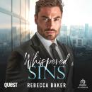 Whispered Sins: The CEO's Secret Baby Audiobook
