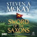 Sword of the Saxons: Alfred the Great Book 2 Audiobook