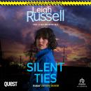 Silent Ties: A DI Geraldine Steel Thriller Audiobook