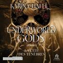 [French] - Underworld Gods Tome 3 : La cité des ténèbres: Underworld Gods 3 Audiobook