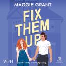 Fix Them Up Audiobook