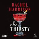 So Thirsty Audiobook
